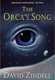 The Orca's Song (David Zindell)