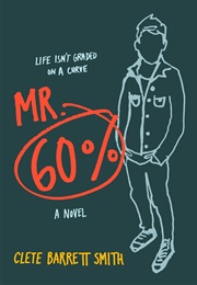 Mr. 60% (Clete Barrett Smith)