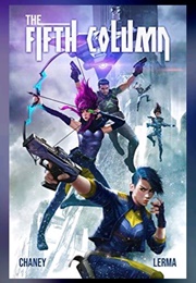 The Fifth Column (Chaney & Lerma)