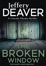 The Broken Window (Jeffery Deaver)