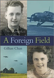 A Foreign Field (Gillian Chan)