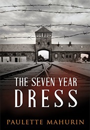 The Seven Year Dress (Paulette Mahurin)