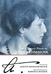 The Complete Poems (Anna Akhmatova)