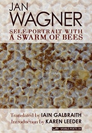Self-Portrait With a Swarm of Bees (Jan Wagner)