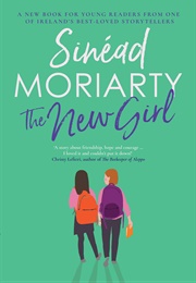 The New Girl (Sinéad Moriarty)