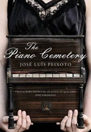 The Piano Cemetery (Jose Luis Peixoto)