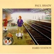 Paul Brady - Hard Station