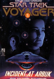 Star Trek Incident at Arbuk (John Gregory Betancourt)
