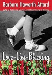 Love-Lies-Bleeding (Barbara Haworth-Attard)