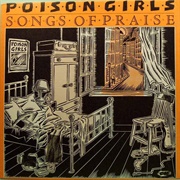 Poison Girls - Songs of Praise