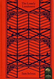 The Lonely Londoners (Sam Selvon)