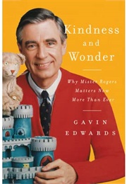 Kindness and Wonder (Gavin Edwards)