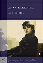 Anna Karenina (Leo Tolstoy - Russia)