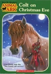 Colt on Christmas Eve (Lucy Daniels)