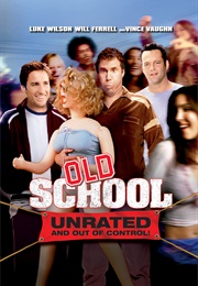Old School (2003)