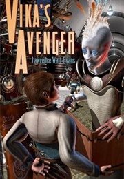 Vika's Avenger (Lawrence Watt-Evans)
