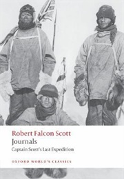 Journals: Captain Scott's Last Expedition (Robert Falcon Scott)