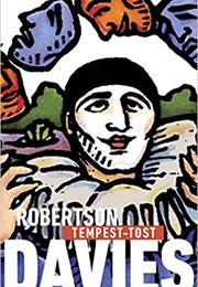 Tempest-Tost (Robertson Davies)