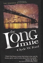 The Long Mile (Clyde W. Ford)