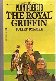 The Royal Griffin (Juliet Dymoke)