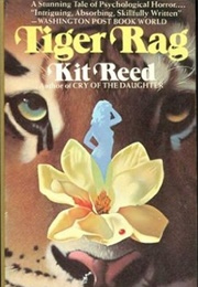 Tiger Rag (Kit Reed)