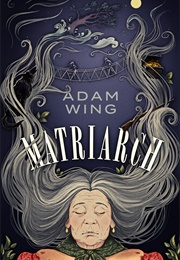 Matriarch (Adam Wing)