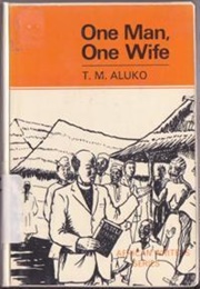 One Man, One Wife (T. M. Aluko)