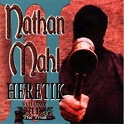 Nathan Mahl - Heretik Volume II: The Trial