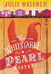 The Whitstable Pearl Mystery (Julie Wassmer)