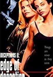 Deceptions II: Edge of Deception (1994)