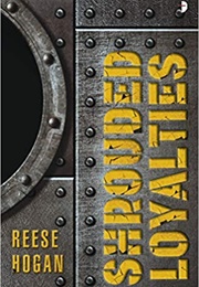 Shrouded Loyalties (Reese Hogan)
