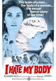 I Hate My Body (1974)
