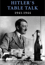 Hitler's Table Talk (Martin Bormann)