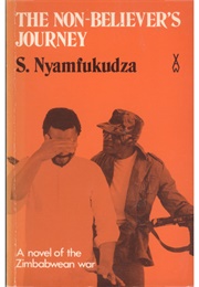 The Non-Believer's Journey (S. Nyamfukudza)