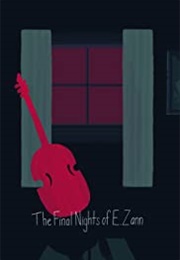 The Final Nights of E. Zann (2016)