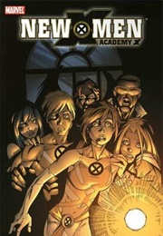 New X-Men: Academy X Vol. 2: Haunted (Nunzio Defilippis)