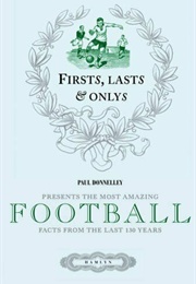 First's, Last's and Only's (Paul Donnelley)