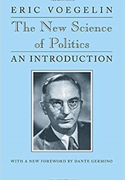 The New Science of Politics (Eric Voegelin)