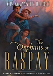 The Orphans of Raspay (Lois McMaster Bujold)