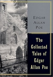 The Collected Tales of Edgar Allan Poe (Edgar Allan Poe)