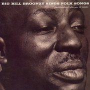 Big Bill Broonzy- Sings Folk Songs