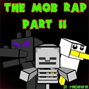 The Mob Rap, Pt. II - JT Music
