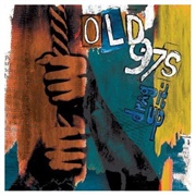 Won&#39;t Be Home - Old 97&#39;S
