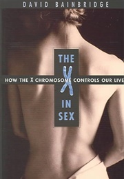 The X in Sex (David Bainbridge)