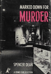 Marked Down for Murder (Spencer Dean)