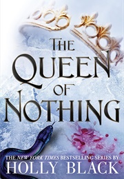 The Queen of Nothing (Holly Black)