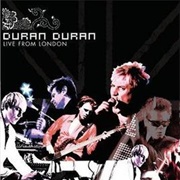 Live From London by Duran Duran