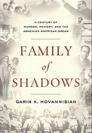 Family of Shadows (Garin K. Hovannisian)