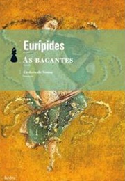 As Bacantes (Eurípides)