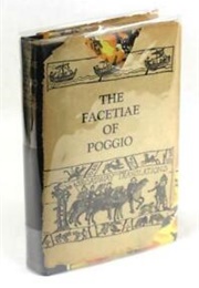 The Facetiae of Poggio & Other Medieval Story-Tellers (Edward Storer)
